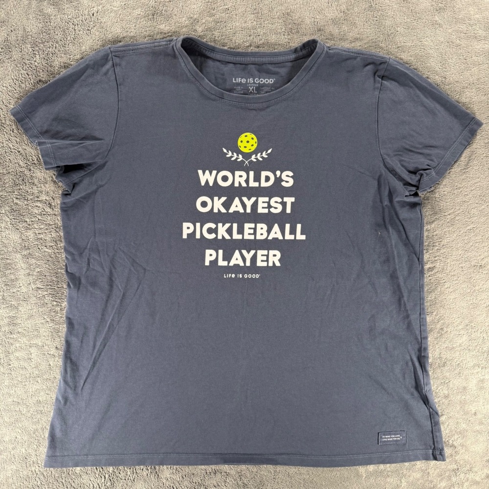 Life is Good Crusher Tee Womens XL Blue Worlds Okayest Pickleball Player